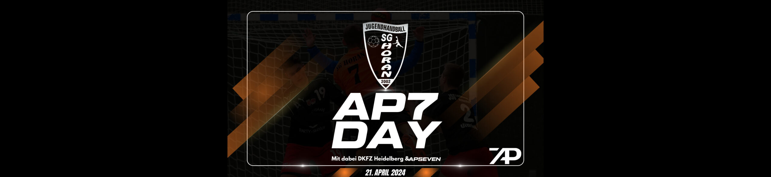 SG HoRAN und APSEVEN laden recht herzlich zum diesjährigen AP7-Day am 21.04.2024 ein!